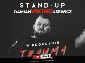 Kutno Wydarzenie Stand-up PROGRAM "TRAUMA"