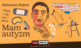 Kutno Wydarzenie Stand-up Kutno / Stand-up: Sebastian Rejent - Mam autyzm / 16.09.2024 / g. 19:00