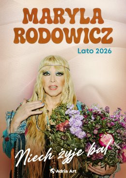 Płock Wydarzenie Koncert Maryla Rodowicz - Niech żyje bal. Lato 2026