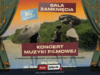 Płock Wydarzenie Inne wydarzenie Gala Zamknięcia - BiG Festivalowski