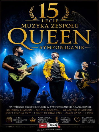 Kutno Wydarzenie Koncert Queen Symfonicznie - trasa XV-lecia