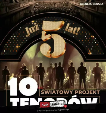 Płock Wydarzenie Koncert 5-lecie 10 Tenorów