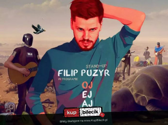 Kutno Wydarzenie Stand-up Filip Puzyr - OJ EJAJ