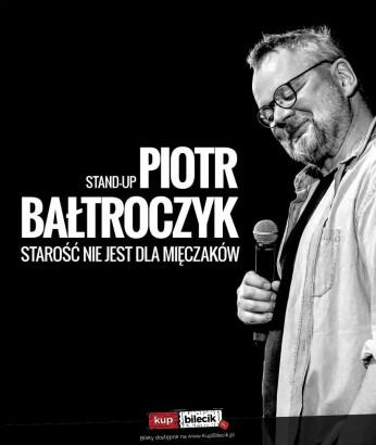 Płock Wydarzenie Kabaret Piotr Bałtroczyk Stand-up: Starość nie jest dla mięczaków