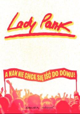 Płock Wydarzenie Koncert Lady Pank - A nam nie chce się iść do domu