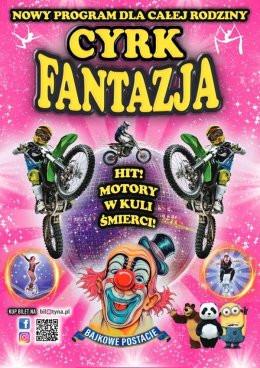 Żychlin Wydarzenie Inne wydarzenie Cyrk Fantazja