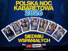 Płock Wydarzenie Kabaret Polska Noc Kabaretowa 2026 - Siedmiu wspaniałych