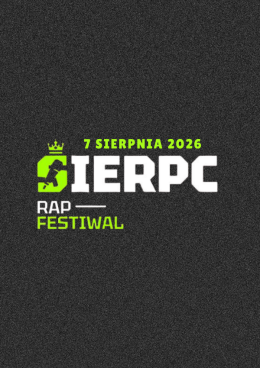 Sierpc Wydarzenie Festiwal III Sierpc Rap Festiwal