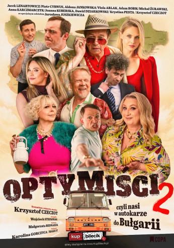 Płock Wydarzenie Spektakl Optymiści 2 - czyli nasi w autokarze do Bułgarii