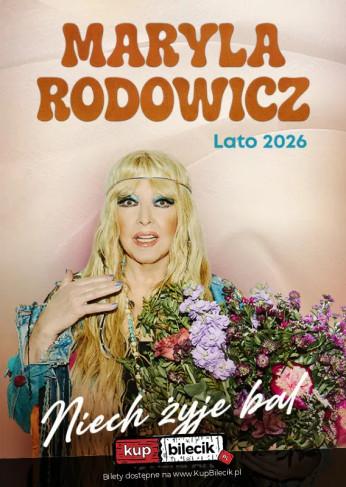Płock Wydarzenie Koncert Maryla Rodowicz - Niech żyje bal. Lato 2026