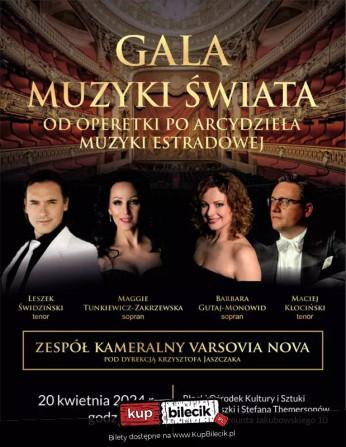 Płock Wydarzenie Koncert GALA MUZYKI ŚWIATA opera, operetka, musical, estrada