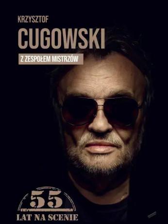 Płock Wydarzenie Koncert Krzysztof Cugowski - 55 lat na scenie