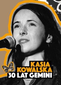 Płock Wydarzenie Koncert Kasia Kowalska - 30 lat Gemini